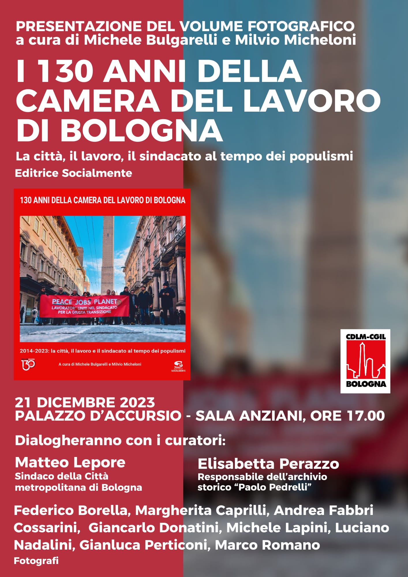 I 130 anni della Camera del lavoro di Bologna: gioved&igrave; 21 dicembre la presentazione del volume fotografico a Palazzo d'Accursio